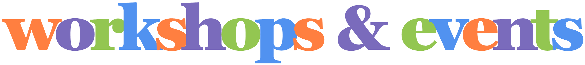 Workshops and Events